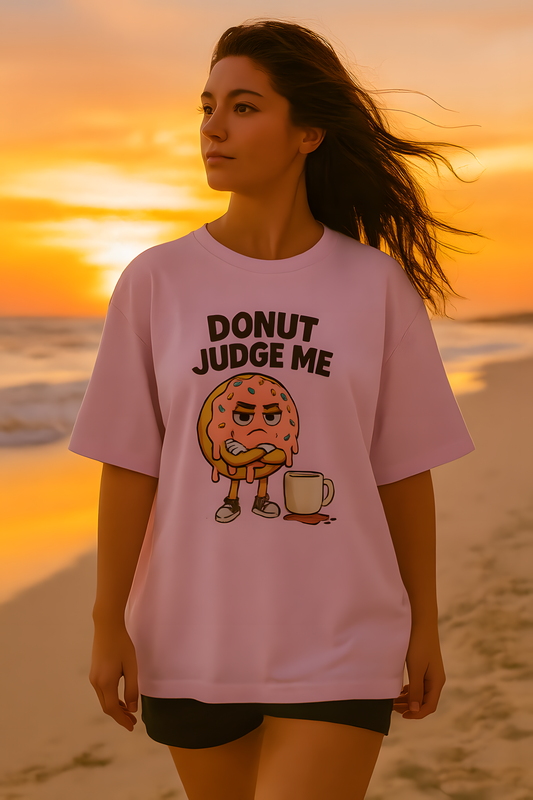 Donut Judge Me T-Shirt