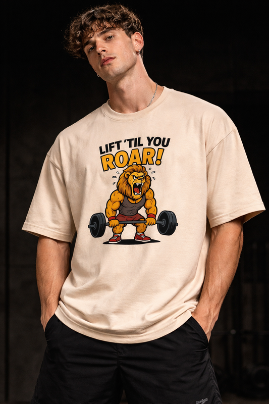 Lift ’Til You Roar Oversized T-Shirt